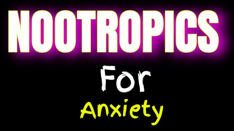nootropics for anxiety