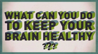 What Can You Do To Keep Your Brain Healthy?
