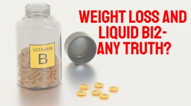 Weight Loss and Liquid B12