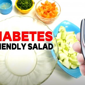 Diabetes Friendly Salad | Orange Health