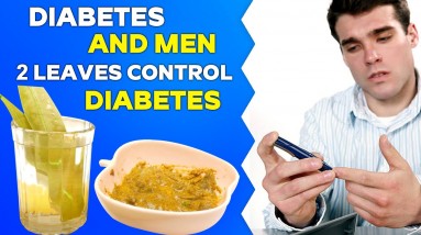 How does diabetes affect a man? ( 2 leaves Control Your Diabetes ) | Orange Health
