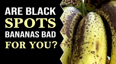 Are black spots on bananas bad for you?
