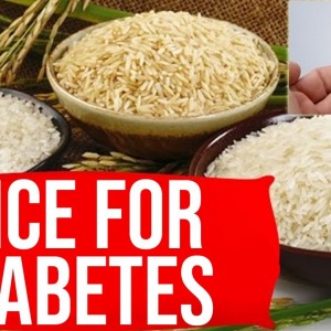 Can Diabetic Patients Eat Rice Daily
