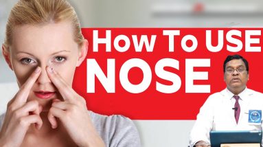 NOSE!! -  How It Works, How To Clean | Dr. Vijay Bhaskar