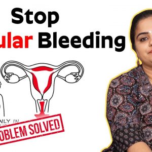 How To Stop Irregular Bleeding - Dr. Kavya Priya Vazrala | Can UTI Cause Proteinuria ?