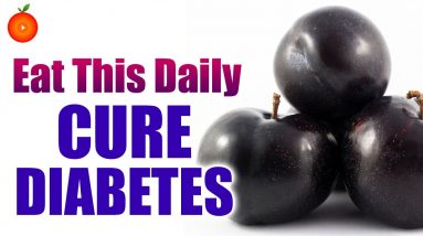 Black Plum Benefits Diabetic Patients || Easily Control and Cure Diabetes