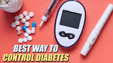 Best Way to Control Diabetes Easily || Orange Health