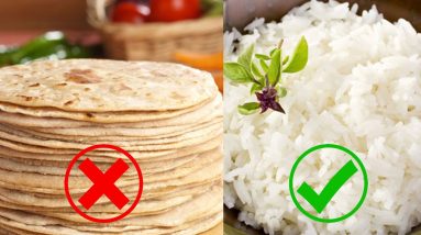 Roti vs Rice || What’s Healthier to Eat When You Are Trying to Shed Those Extra Kilos