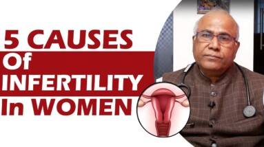 5 causes of infertility in women | Best Health Tips | DR C L Venkat Rao | ORANGE HEALTH