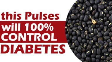 Black Gram Will help to control Diabetes | Orange Health