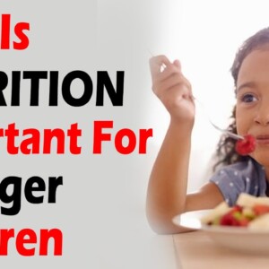Why Is Nutrition Important For Younger Children | DR JYOTI CHABRIA | ORANGE HEALTH
