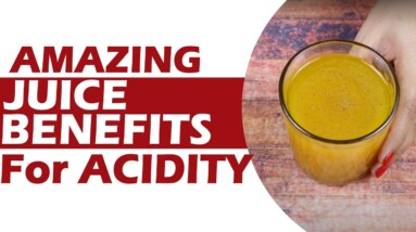 Amazing juice Benefits For Acidity  | Best Health Tips | Orange Health