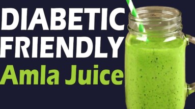 Diabetic Friendly Amla Juice | Best Diabetic Drink | Health Tips | Orange Health