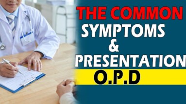 Most Common Symptoms And presentation Of O.P.D | DR Krishna Mohan | Orange Health
