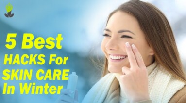 5 Best Tips For Skin Care In winter | Best Health Tips | DR C L Venkatarao | ORANGE HEALTH