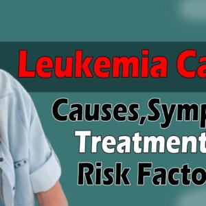 Leukemia Cancer Causes Symptoms Treatment And Risk Factors | Orange Health