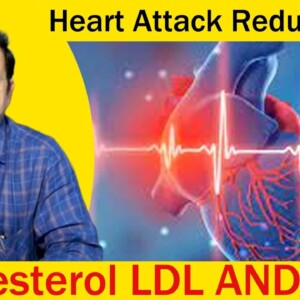 How to Reduce Heart Attack Risks ? What are LDL and HDL cholesterol? | Orange Health